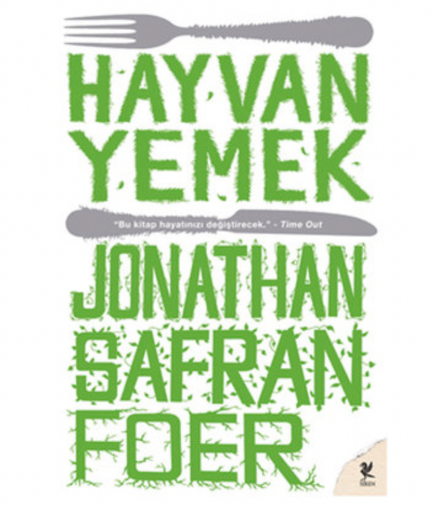 Hayvan Yemek - Jonathan Safran Foer resmi