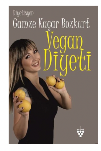 Vegan Diyeti - Gamze Kaçar Bozkurt resmi